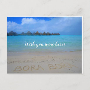 Bora Bora, Wens dat je hier briefkaart was
