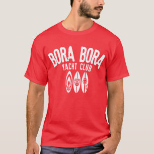 Bora Bora yacht Club T-shirt
