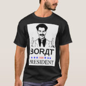 Borat for President Classic T-Shirt (Voorkant)