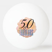 Bord Perzik Roos 50 en Fabulous Birthday Pingpongbal (Achterkant)