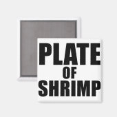 Bord van Shrimp Novelty Funny Food Joke Magneet (Voorkant / Achterkant)