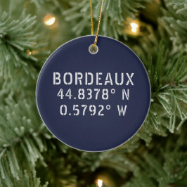 Bordeaux Latitude Longitude  Keramisch Ornament