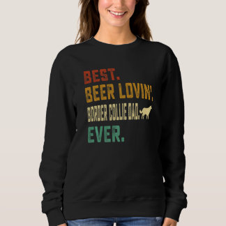 Border Collie Best Beer Loving Border Collie Pap Trui