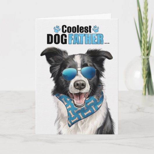 Border Collie Dog Koudste Pa Vaderdag Feestdagen Kaart (Voorkant)