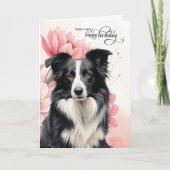 Border Collie Dog Pink Botanical Flowers Birthday Kaart (Voorkant)