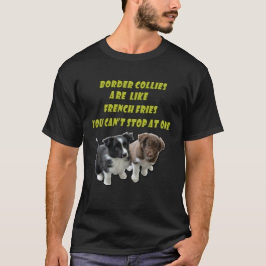 Border Collie French Fries T-shirt (Voorkant)