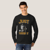 Border Collie GOOI HET GEWOON GRAPPIG Border Colli T-shirt (Voorkant volledig)