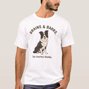 Border Collie Hond Moeder Vader Kunst: Slimste Hon T-shirt