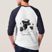 Border Collie - ik heb gehoord.. dus ik ben Shirt (Achterkant)