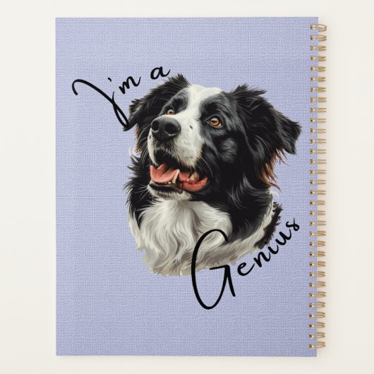 Border Collie - "I'm a Genius" - Aanpasbaar ontwer Planner (Achterkant)