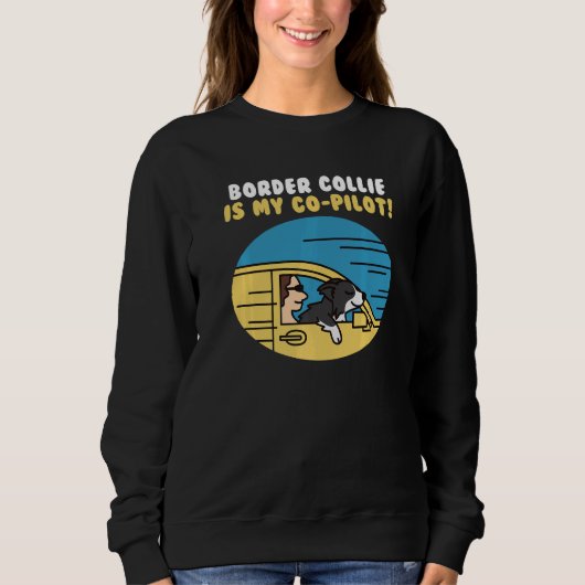 Border Collie is mijn co-piloot hond Trui (Voorkant)
