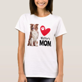 Border Collie Personalized Ma T-Shirt