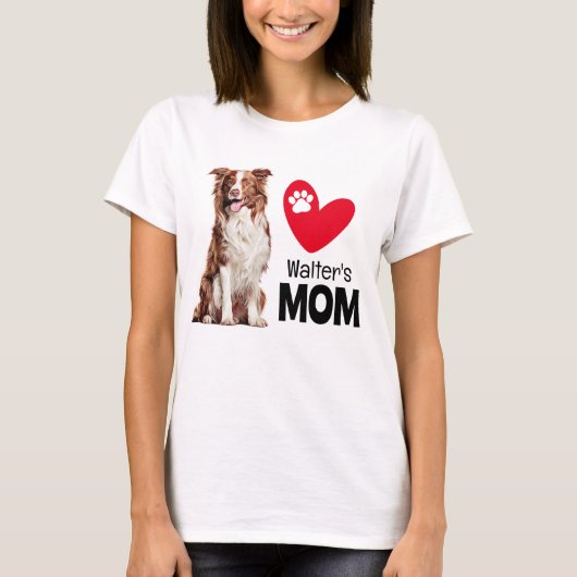 Border Collie Personalized Ma T-Shirt (Voorkant)