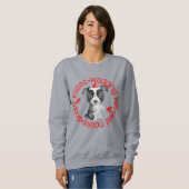 Border Collie, Sloppy Kisses Sweatshirt (Voorkant volledig)