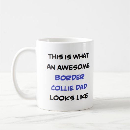 border collie vader, geweldig koffiemok (Links)
