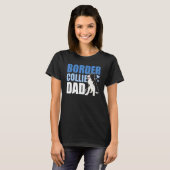 Border Collie Vader Hond Vaderdag Border Collie T-shirt (Voorkant volledig)