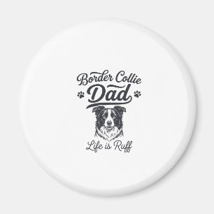 Border Collie Vader Leven Is Ruw Vintage Shirt Ont Magneet