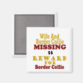 Border Collie & Vrouw Missing Reward voor Border C Magneet (Voorkant / Achterkant)