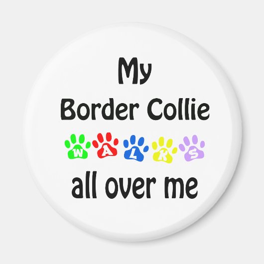 Border Collie wandelingen ontwerp Magneet (Voorkant)