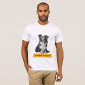 Border Collie: "Wil je mijn schaap zijn?" T-shirt (Voorkant volledig)