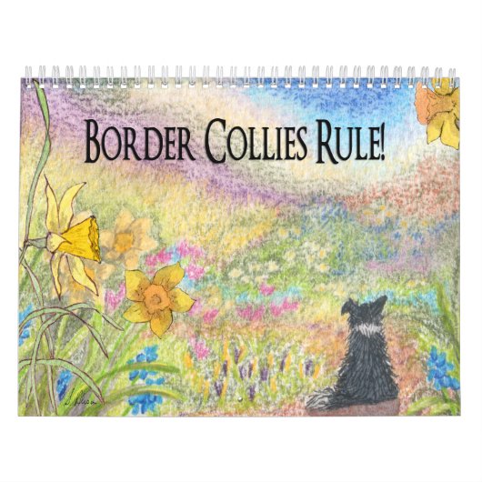 Border Collies Rule! een pagina per dag hondenkale Kalender (Hoes)