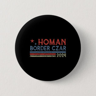 Border Czar Tom Homan Trump President Verkiezing M Ronde Button 5,7 Cm
