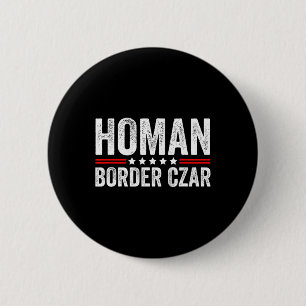 Border Czar Tom Homan Trump President Verkiezing M Ronde Button 5,7 Cm