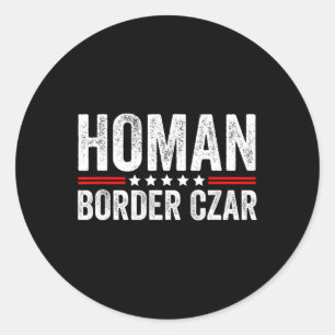 Border Czar Tom Homan Trump President Verkiezing M Ronde Sticker