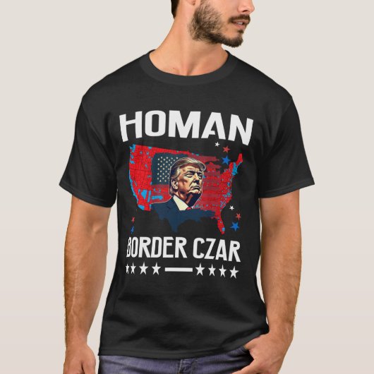 Border Czar Tom Homan Trump President verkozen tot T-shirt (Voorkant)