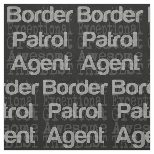 Border Patrol Agent Extraordinaire Stof (Swatch)