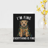 Border Terrier Christmas I'm Fine Everything Is Fi Kaart (Gele Bloem)