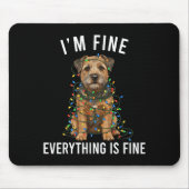Border Terrier Christmas I'm Fine Everything Is Fi Muismat (Voorkant)