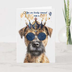 Border Terrier Dog King voor Dag Grappige Verjaard Kaart