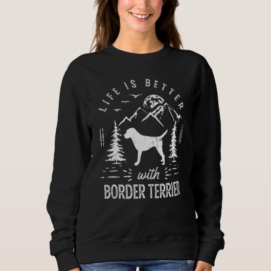 Border Terrier Leven Beter Moeder Vader Hond Trui (Voorkant)