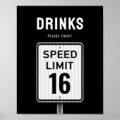 Bordje drankhoek 16e verjaardag Maximumsnelheid Poster (Voorkant)