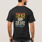 Bordspel vader het man de mythe de legende t-shirt (Achterkant)