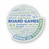 Bordspellen brengen ons samen vinyl Sticker (Voorkant)