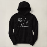 Borduurwerkster van Honor Hoodie<br><div class="desc">Borduurde Maid of Honor hoodie sweatshirt. Bembroiged Wedding party apparel en Wedding begeleidende geschenken.</div>