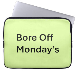Bore Off Maandag Sarcastische Laptop Mouw Laptop Sleeve
