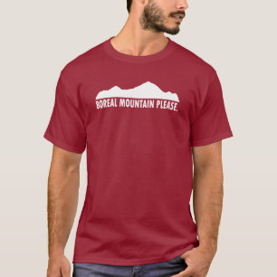 Boreal Mountain California, alsjeblieft T-shirt