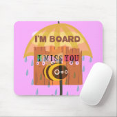 Bored Bee: Een regenachtige dag stemming. "Ik mis Muismat (Met muis)