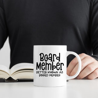 BORED Member, Funny Workplace Office Humor Koffiemok