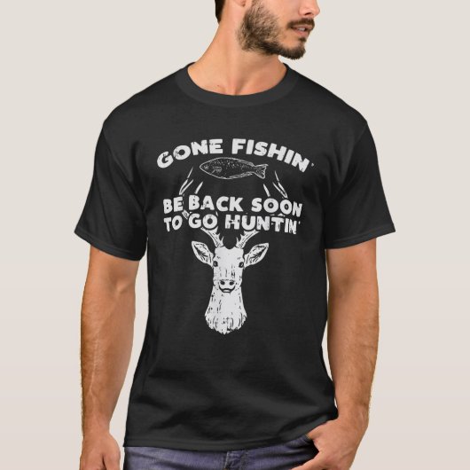 BoredKoalas Fishing Back Soon Hunting Deer Elk Hun T-shirt (Voorkant)