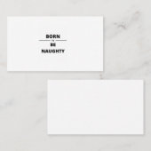 BOREN OM NAUWHTY TE ZIJN VISITEKAARTJE (Voorkant / Achterkant)