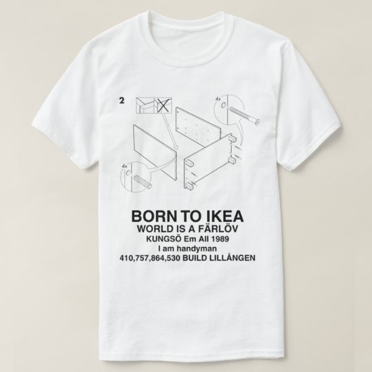 BOREN OP IKEA WORLD IS EEN FÄRLÖV T-SHIRT (Design voorkant)