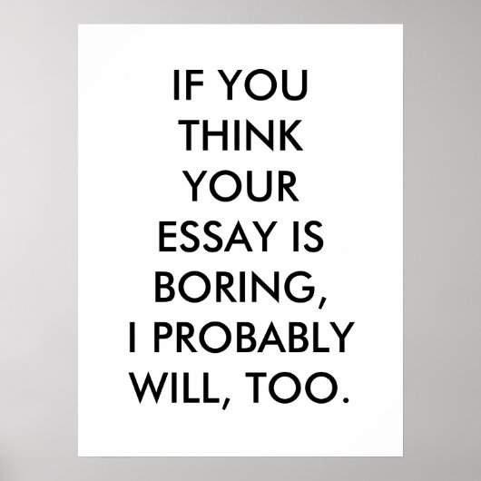 Boring Essay Poster (Voorkant)