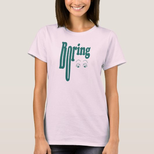Boring T-shirt (Voorkant)