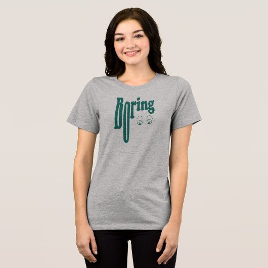 Boring Tri-Blend Shirt (Voorkant volledig)