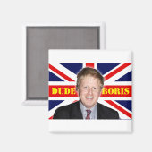 Boris Johnson DUDE Magneet (Voorkant / Achterkant)