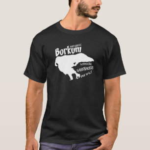 Borkum Beauful Sand Pile in het World North Zee T-shirt